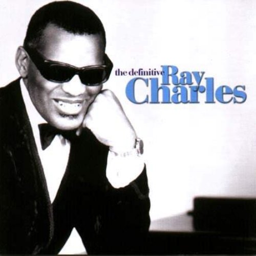 Definitive Ray Charles [Disc 1]