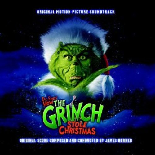 How the Grinch Stole Christmas - Soundtrack