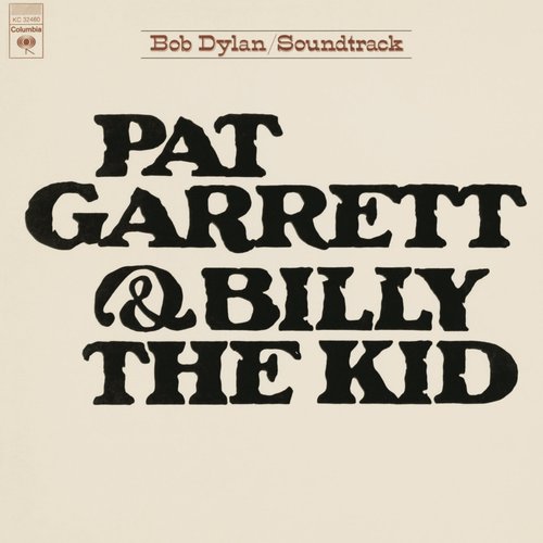 Pat Garrett & Billy The Kid ((Soundtrack From The Motion Picture))