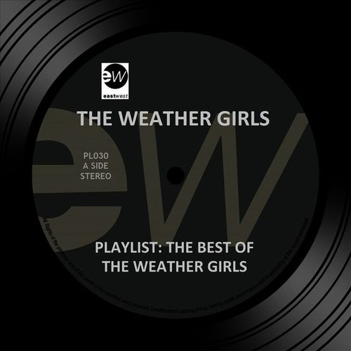 Playlist: The Best of the Weather Girls