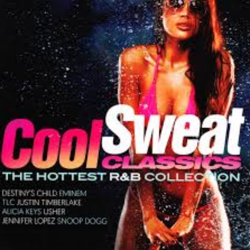Cool Sweat Classics
