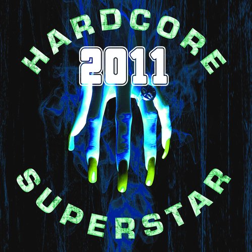 Hardcore Superstar 2011
