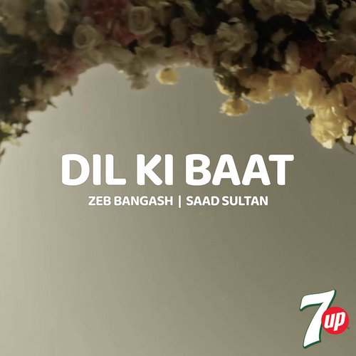 Dil Ki Baat (feat. Saad Sultan) - Single