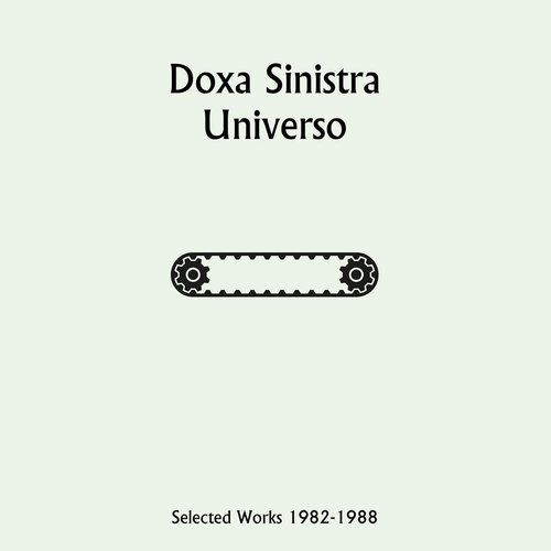 Universo - Selected Works 1982​-​1988