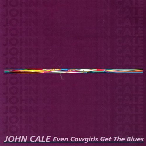 Even Cowgirls Get the Blues