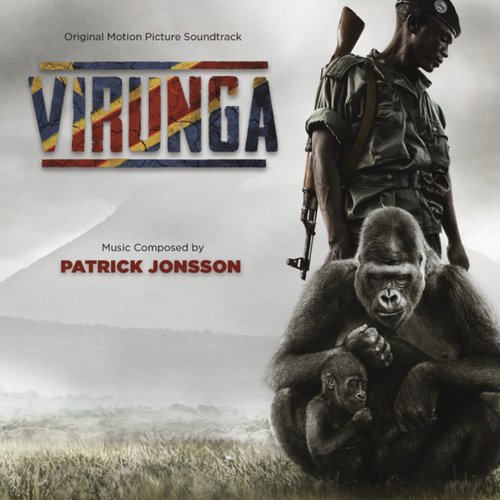 Virunga (Original Motion Picture Soundtrack)