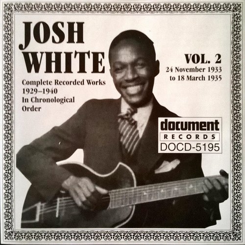 Josh White Vol. 2 1933-1935