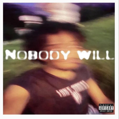 Nobody Will