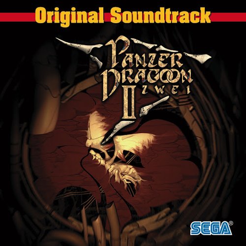 Panzer Dragoon II Zwei Original Soundtrack