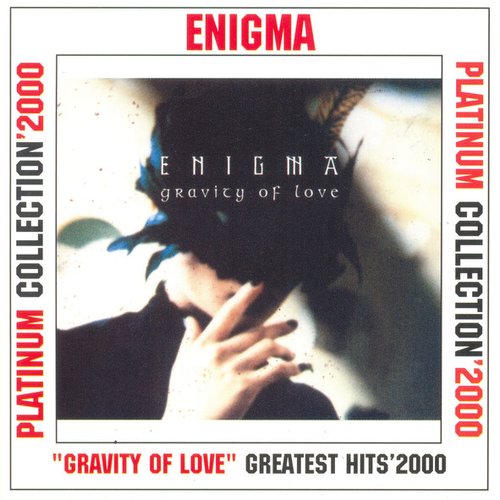 Gravity of Love: Greatest Hits 2000