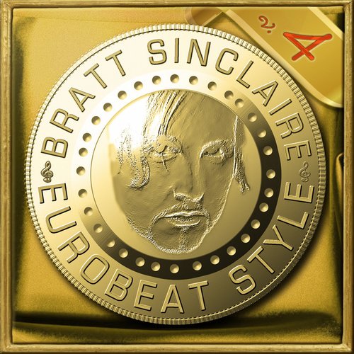 Bratt Sinclaire Eurobeat Style, Vol.4