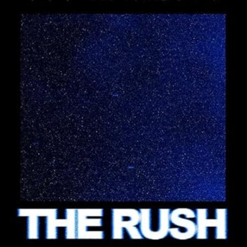 THE RUSH [Clean] [Clean]