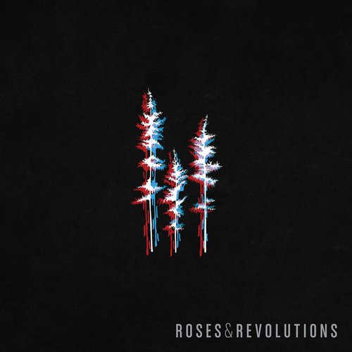 Roses & Revolutions