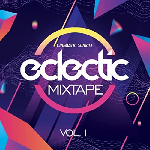 Eclectic Mixtape, Vol. 1