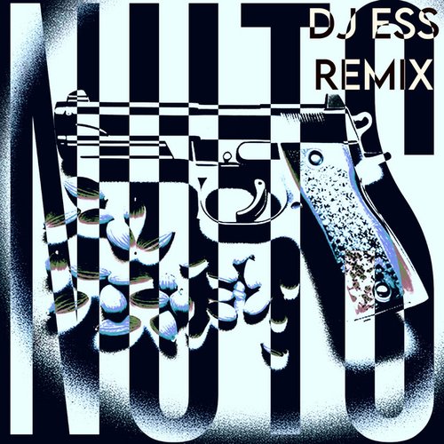 Nuts (DJ Ess Remix)