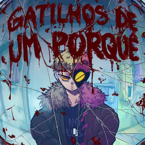 Gatilhos de um Porquê