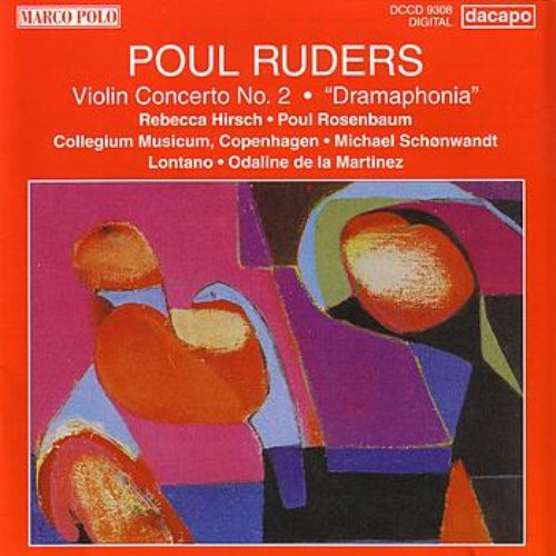 RUDERS: Violin Concerto No. 2 / 'Dramaphonia'