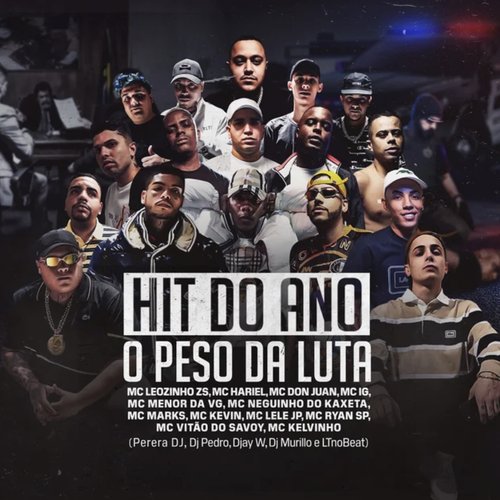 Hit do Ano - O Peso da Luta