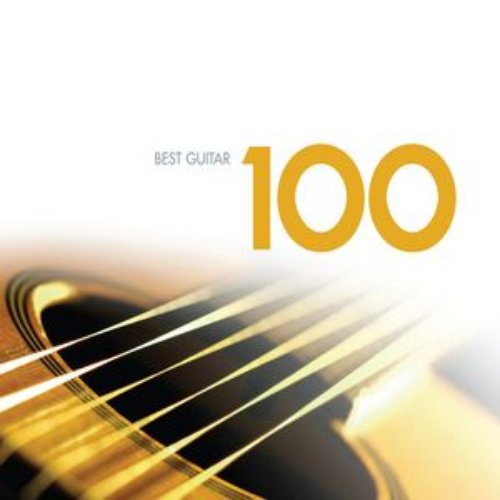 100 Best Guitar Classics — Various Artists Last.fm