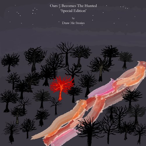 Oars & Becomes The Hunted (Special Edition)
