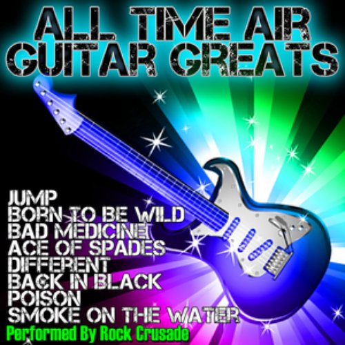 All Time Air Guitar Greats