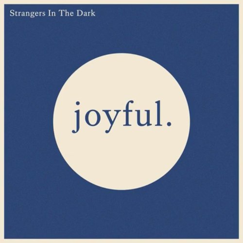 Strangers in the Dark