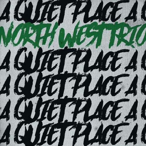 A Quiet Place
