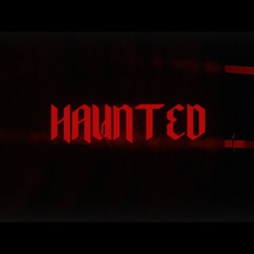 Haunted