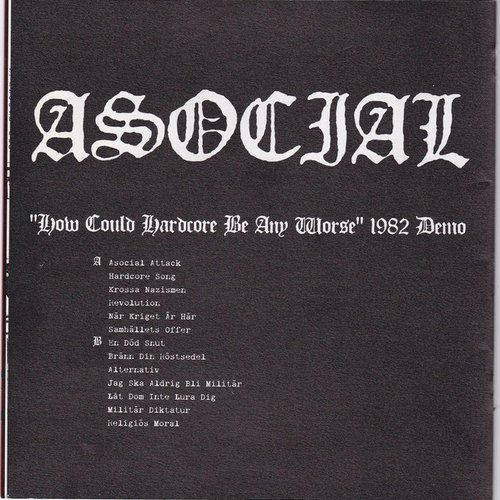 "How Could Hardcore Be Any Worse" 1982 Demo