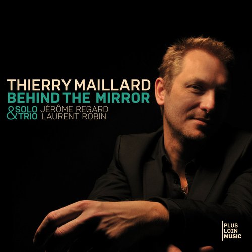 Behind The Mirror (Solo & Trio)