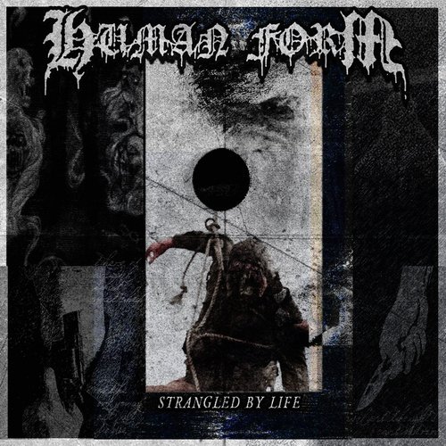 Strangled by Life