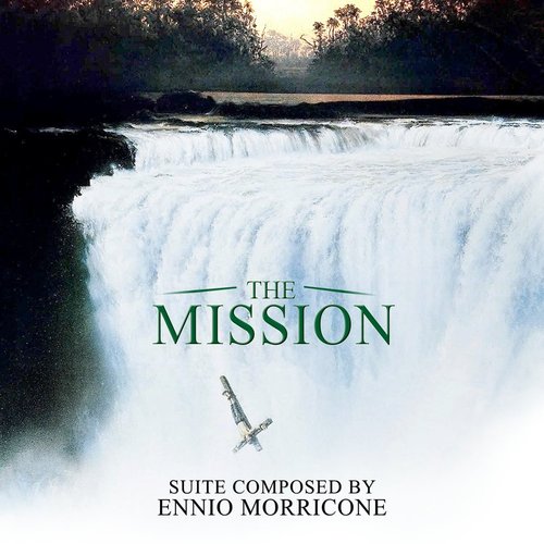 The Mission [Original Soundtrack]