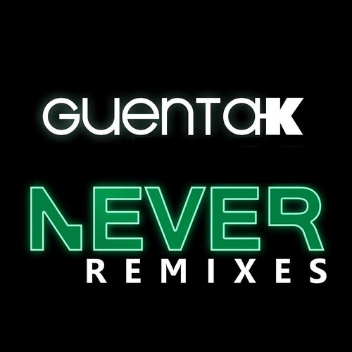Never (Remixes)