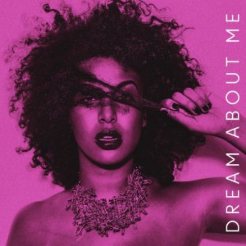 Dream About Me