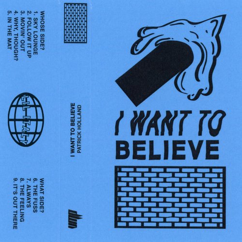 I Want To Believe