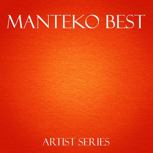 Manteko Best Works