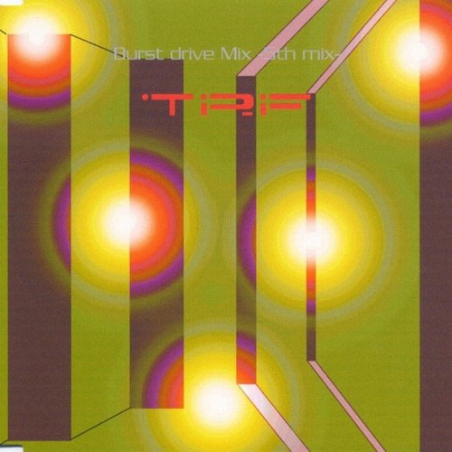 Burst drive Mix -5th mix-