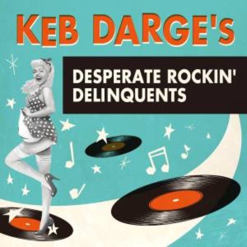 Keb Darge's Desperate Rockin' Delinquents