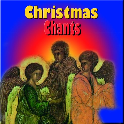 Christmas Chants