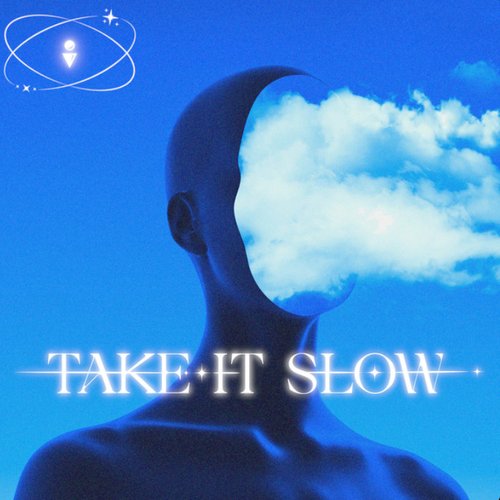 Take It Slow