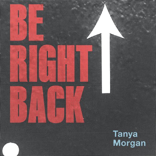 Be Right Back - EP