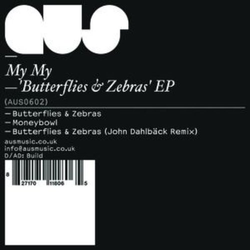 Butterflies & Zebras EP