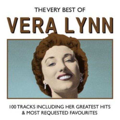 The Very Best Of Vera Lynn - 100 tracks including her greatest hits and most requetsed favourites