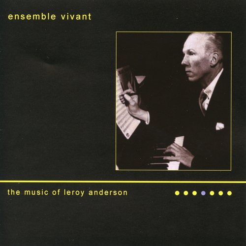 The Music of Leroy Anderson