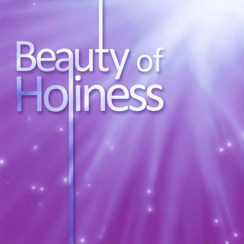 Beauty of Holiness