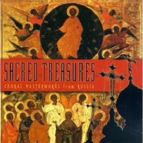 Sacred Treasures: Choral Masterworks From Russia