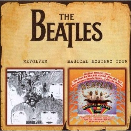 Revolver / Magical Mystery Tour
