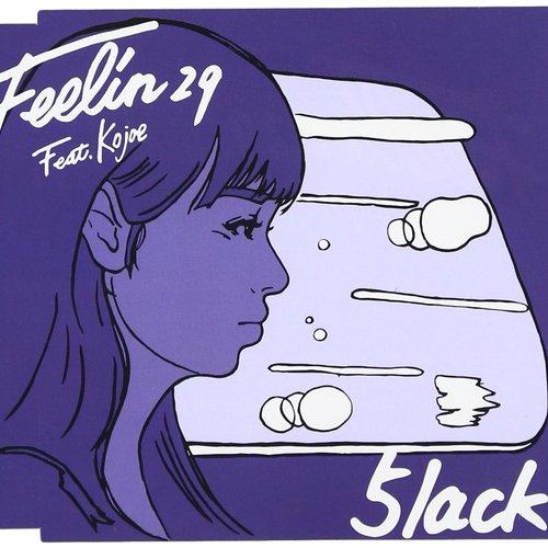 Feelin' 29 (feat. Kojoe) - Single