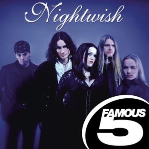 Nightwish: Famous Five
