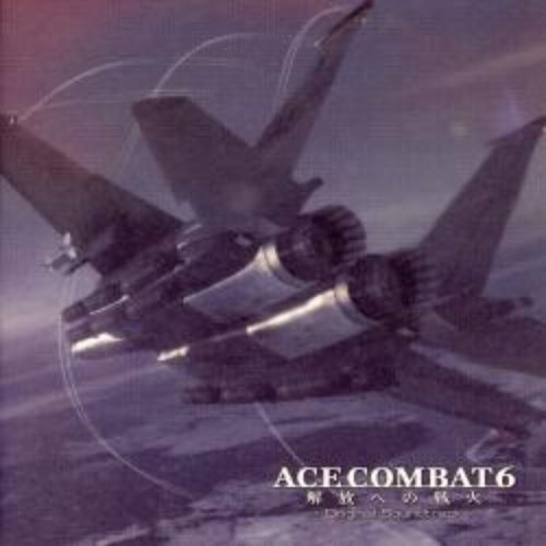 ACE COMBAT6 Fires of Liberation Original Soundtrack